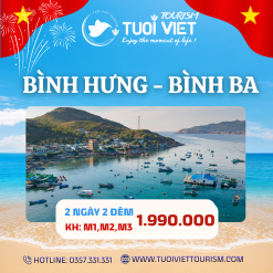 Tour hè - Khám Phá Biển Xanh & Cát Trắng Bình Ba 2N2Đ