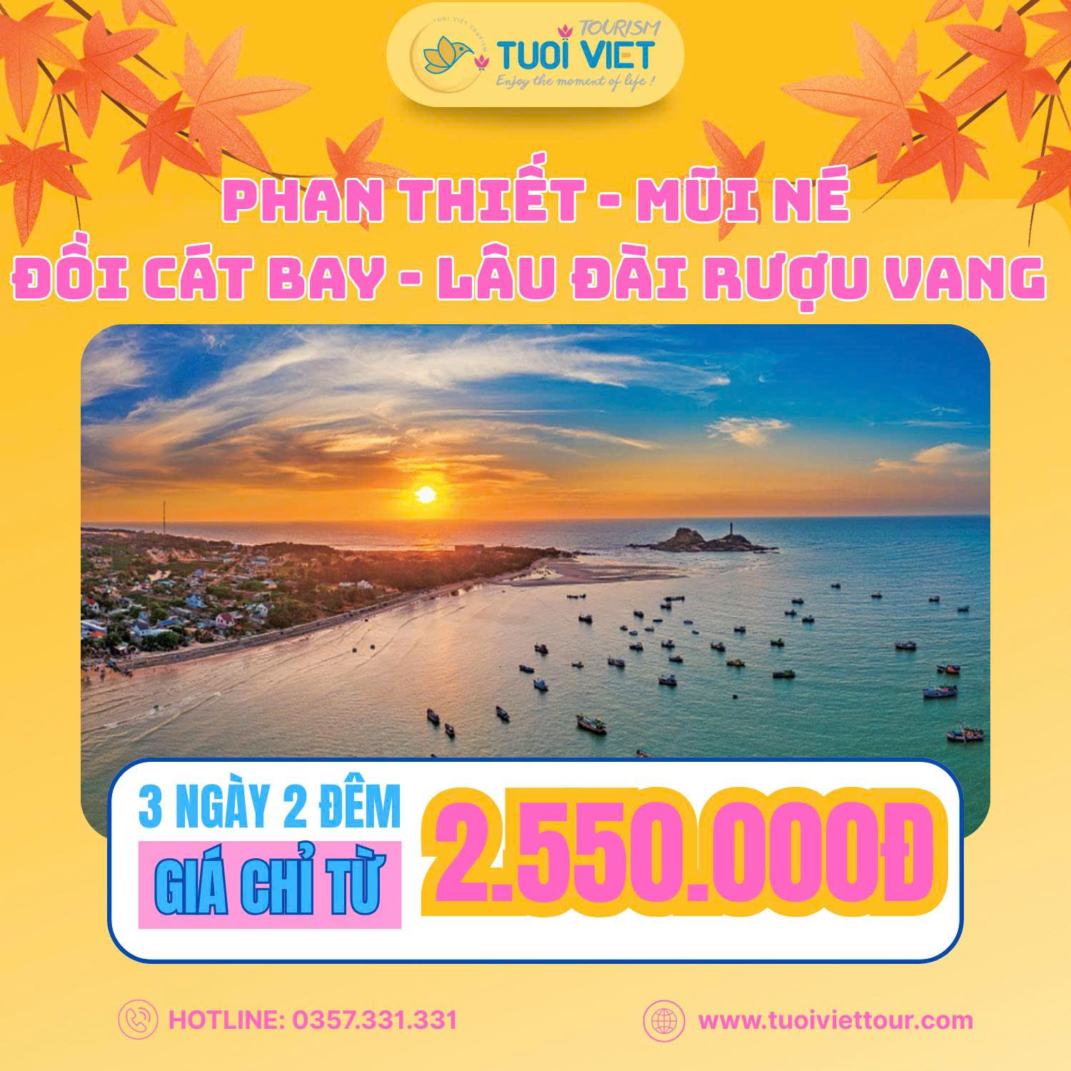 Tour Phan Thiết – Mũi Né – Đồi Cát Bay - Lâu Đài Rượu Vang 3N2Đ