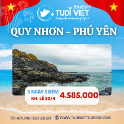 Một hành Trình Khám Phá 2 Vùng Đất Quy Nhơn - Phú Yên